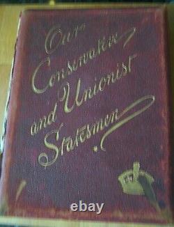 Our Conservative and Unionist Statesmen Two Volume Historical Set c. 1895