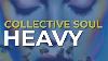 Collective Soul Heavy Audio Officiel